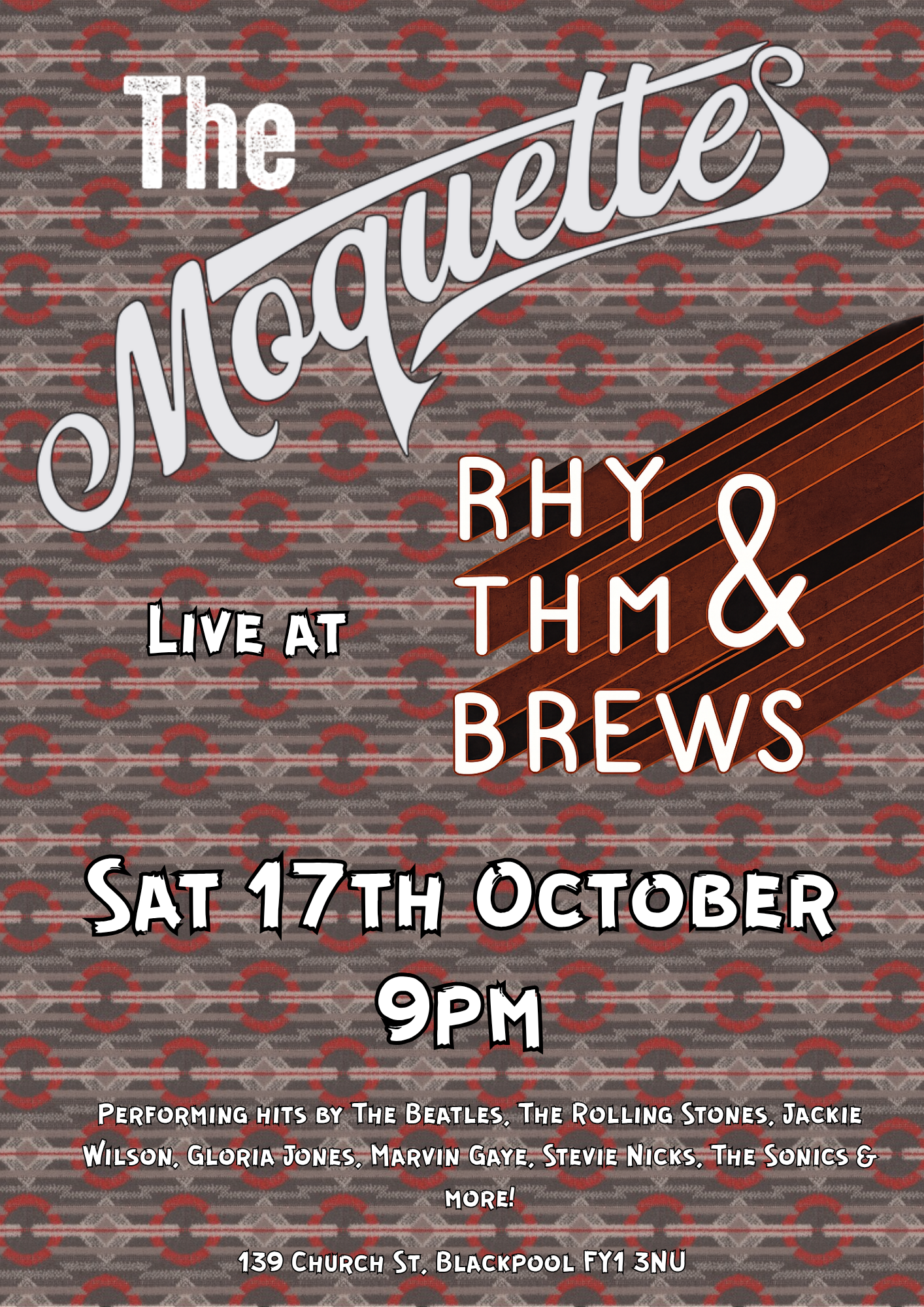 Poster: The Moquettes live at Rhythm & Brews, Saturday 17th October 2026, 9pm, 139 Church St, Blackpool FY1 3NU